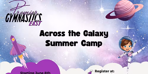 Across the Galaxy Summer Camp