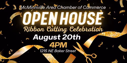 McMinnville Chamber of Commerce Open House Ribbon Cutting Celebration