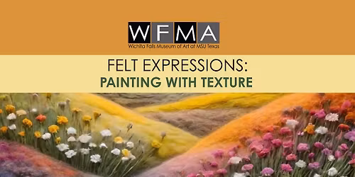 Hands-on Workshop: Painting with Felt