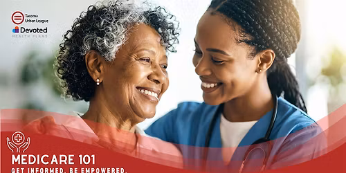 Medicare 101 Luncheon - Get Informed. Be Empowered.