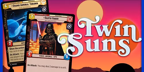 Star Wars Unlimited Twin Suns