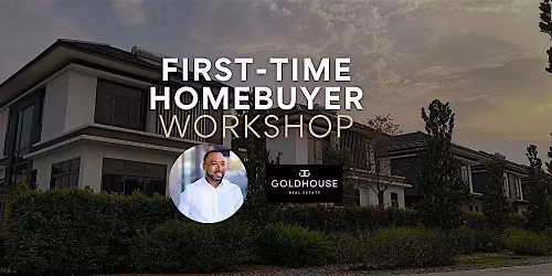 First-Time Homebuyer Workshop
