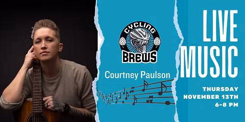 Live Music Event: Courtney Paulson @ Cycling Brews