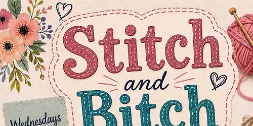 Stitch and B*tch