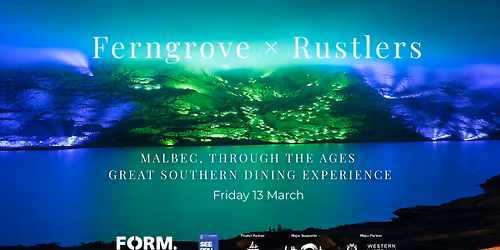 Ferngrove x Rustlers | Malbec Through the Ages