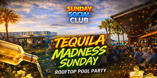 Tequila Madness Sunday at Aqua Beach Club