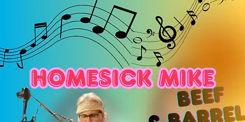 Live Music with Homesick Mike 