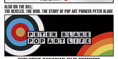 I AM THE SIXTIES : Canadian Film Premiere (British Pop Art)
