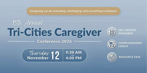 Tri-Cities Caregiver Conference