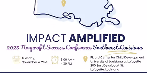 Impact Amplified Regional Conference, Southwest Louisiana (Lafayette)