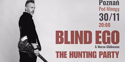 Pozna\u0144: Blind Ego - The Hunting Party Tour 2025