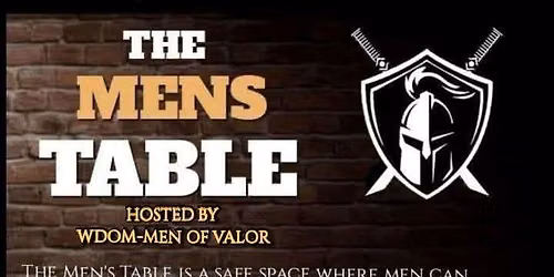 WDOM Men of Valor Men's Table