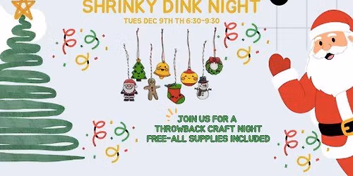 Shrinky Dink Night (21+)