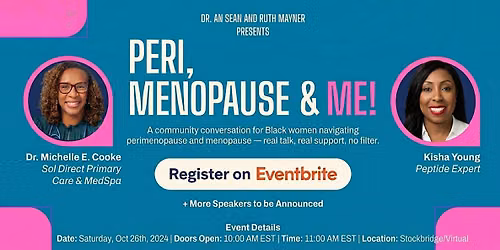 Peri, Menopause and Me!