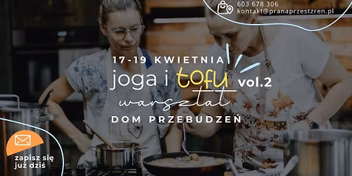 joga i tofu - warsztat jogi po\u0142\u0105czony z warsztatami kuchni ro\u015blinnej