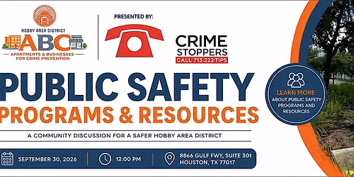 Hobby District: ABC Apartment & Businesses for Crime Prevention Meeting