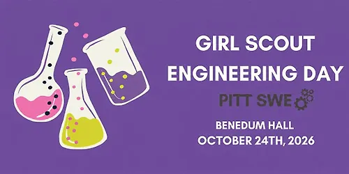 Girl Scout Engineering Day Pitt SWE Fall 2026