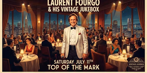 Croonin', Swingin' & Social Dancin' Night At The Top Of The Mark