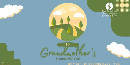 To Grandmother's House We Go! - A Free Outdoor Concert from the RCB