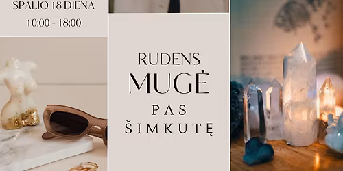 Rudens MUGĖ pas Šimkutę