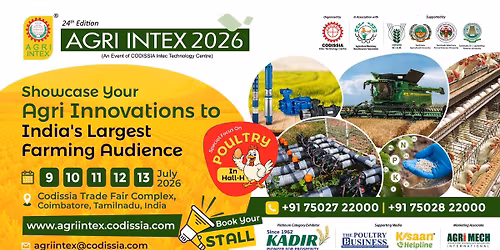 24th Edition \u2013 AGRI INTEX 2026 India\u2019s Prime Agricultural Trade Fair by CODISSIA