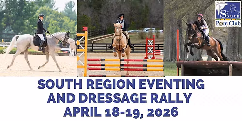 South Region Eventing and Dressage Rally