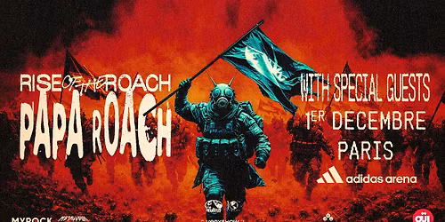 PAPA ROACH \u2022 adidas arena \u2022 Paris