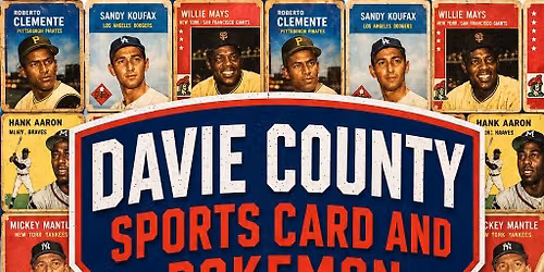 Davie county sports card and Pok\u00e9mon extravaganza