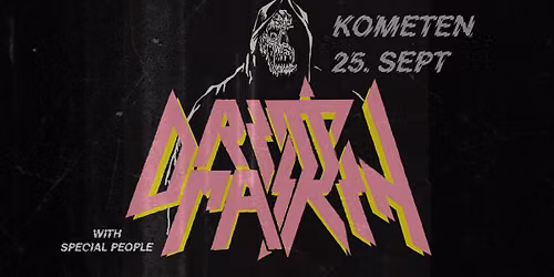 DRITTMASKIN + Ampmandens d\u00f8tre + Brostein \/@\/ KOMETEN