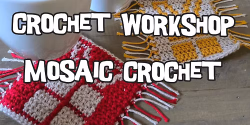 Overlay mosaic crochet workshop
