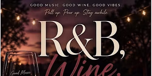 R&B and chill Wine Picnic