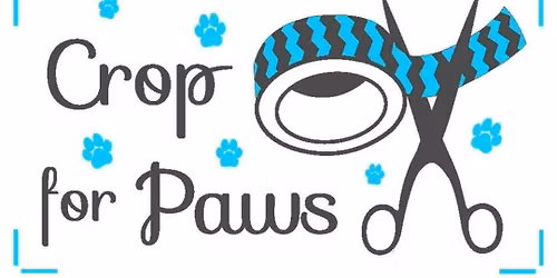 Crop for Paws Spring 2026 Weekend Crafting Retreat