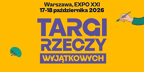 Targi Rzeczy Wyj\u0105tkowych | Warszawa 