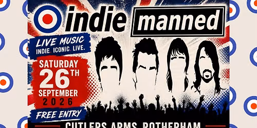 Indie Manned - Free Entry - Rotherham