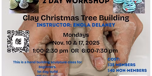 Clay Christmas Tree Building- 2 Day Workshop