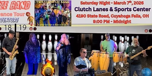 Clutch Lanes and Sports Center \/ Twisted Toyze Band