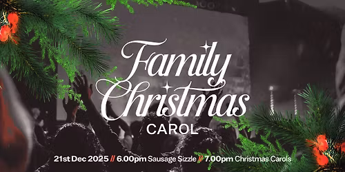 Family Christmas Carols \u2013 Heritage Christian Centre