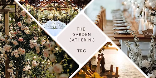 The Garden Gathering  \u2728 An Open Day Experience \u2728