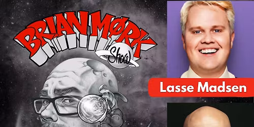 Brian M\u00f8rk - Show m. Peter Werner & LasseMadsen