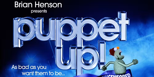 Brian Henson Presents: Puppet Up! Uncensored at Palace of Fine Arts