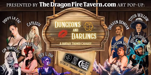 Dungeons & Darlings A Fantasy Cabaret