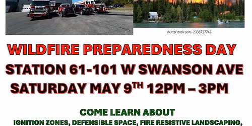 Wildfire Preparedness Day & Open House at Fire Station 61