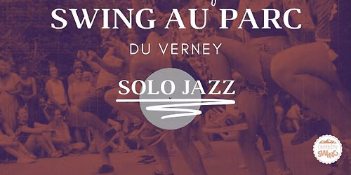 SWING AU PARC - SOLO JAZZ