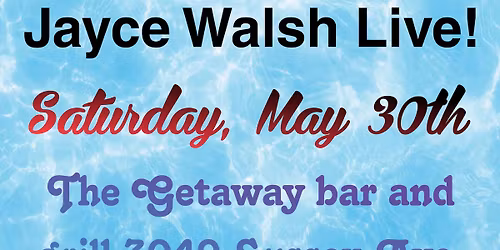 Live at the getaway!