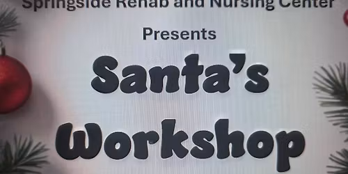 Santa's Workshop CRAFT FAIR AND HOLIDAY FUN!