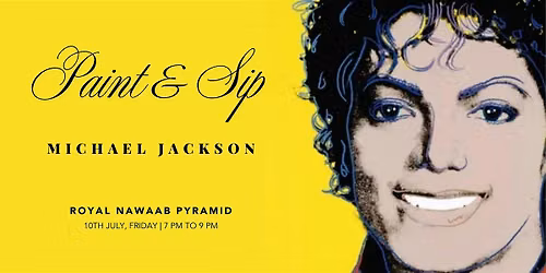 Michael Jackson Paint, Sip & Canap\u00e9s Comes to Royal Nawaab