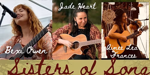 Sisters of Song Wirral\/ Aimee Lea Frances, Jade Heart, Bexi Owen