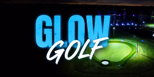 Glow Golf at ZenWoods Golf Club