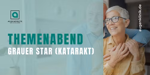 Themenabend Grauer Star (Katarakt)