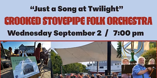 Crooked Stovepipe Folk Orchestra Concert